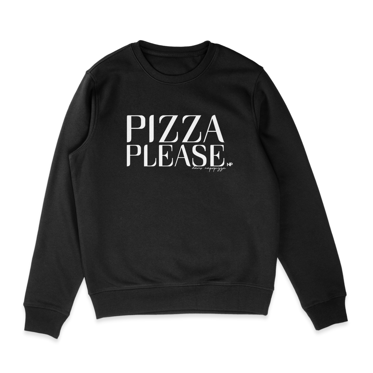 Pizza Please Heavy Weight Premium Sweatshirt /Unisex